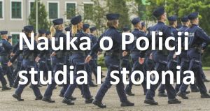 Nauka o Policji studnia I stopnia
