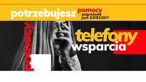 Potrzebujesz wsparcia? Ważne telefony - zadzwoń, napisz, porozmawiaj