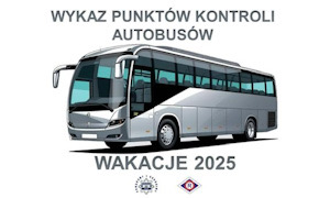 Wykaz punktów kontroli autobusów - wakacje 2025