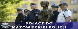 DOŁĄCZ DO MAZOWIECKIEJ POLICJI