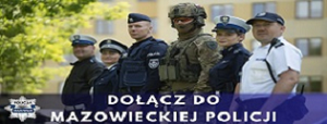 Dołącz do Mazowieckiej Policji
