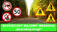 grafika do działań Bezpieczny Majowy Weekend przedstawia drogę pośród drzew oraz znaki drogowe