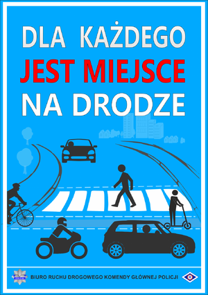 Grafika "Dla każdego jest miejsce na drodze"