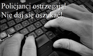 policjanci ostrzegają nie daj się oszukać