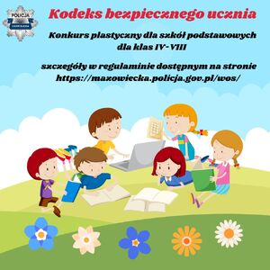 KONKURS PLASTYCZNY „KODEKS BEZPIECZNEGO UCZNIA”