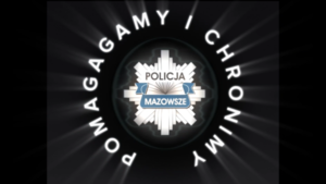 pomagamy i chronimy-policja Mazowsze