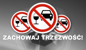 ilustracje w czerwonym kółku przekreślone auto i kieliszek, napis zachowaj trzeźwość