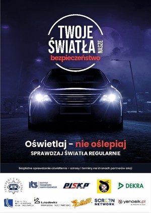 plakat akcji napis twoje światła nasze bezpieczeństwo