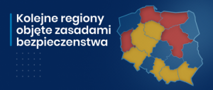 Od 15 marca Mazowsze i Lubuskie dołączą do regionów z zaostrzonymi zasadami bezpieczeństwa