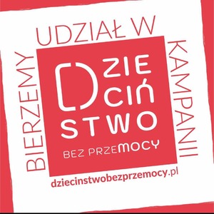 Kampania Dzieciństwo bez Przemocy