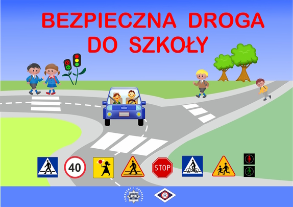 Plakat: Bezpieczna Droga do Szkoły