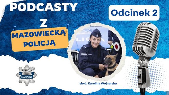 Plakat: Podcasty z Mazowiecką Policją - odcinek 2