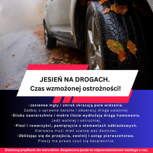 Plakat: Jesień na drogach – czas wzmożonej ostrożności
