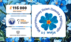 Niebieski kwiaty. Napis Międzynarodowy Dzień Dziecka Zaginionego.