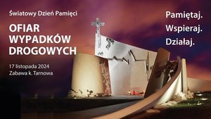 W tle kościół. Z przodu napis Światowy Dzień Pamięci Ofiar Wypadków Drogowych