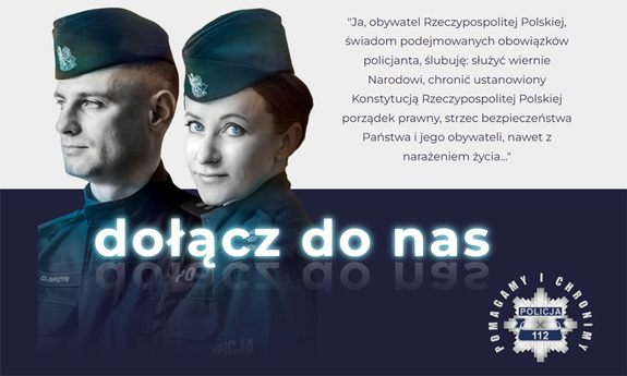 Policjantka i policjant. Napis dołącz do nas
