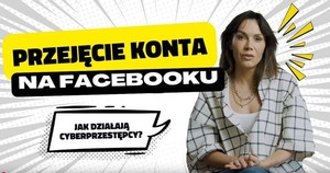 Zdjęcie przedstawia kobietę, a obok znajduje się napis przejęcie konta na facebooku