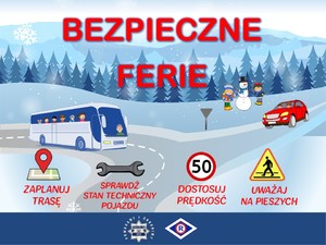 Na drodze widać samochód i autobus. Napis Bezpieczne ferie
