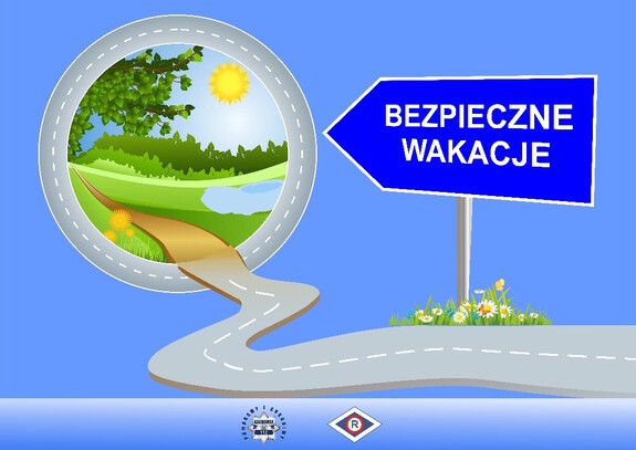 Grafika przedstawia krętą drogę do lasu i wody. Napis bezpieczne wakacje na znaku drogowym