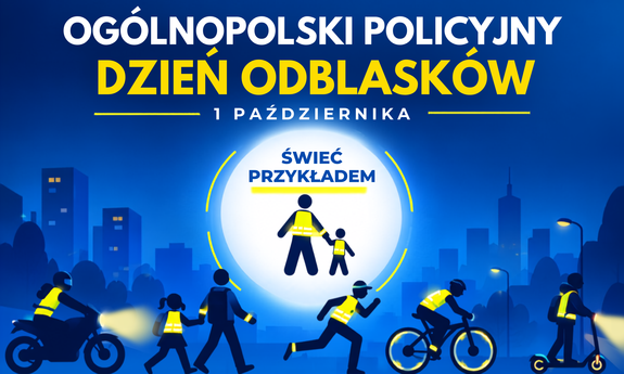 Plakat z napisem świeć przykładem noś  odblaski
