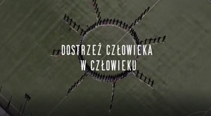 Dostrzeż czlowieka w człowieku