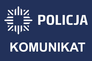 POLICJA KOMUNIKAT